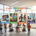 Youth Education Series